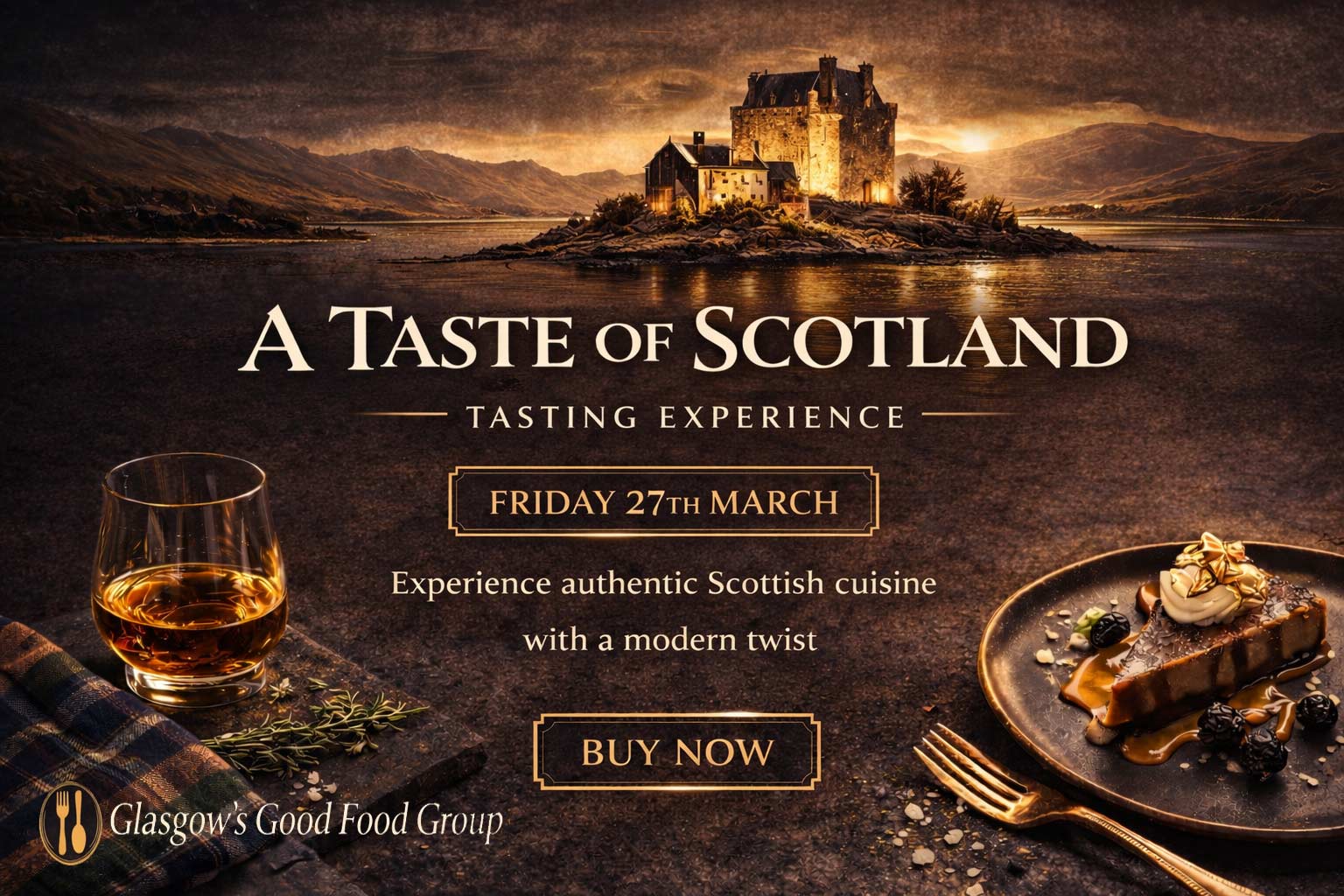 A Taste Of Scotland Event Ticket - Friday 27th March