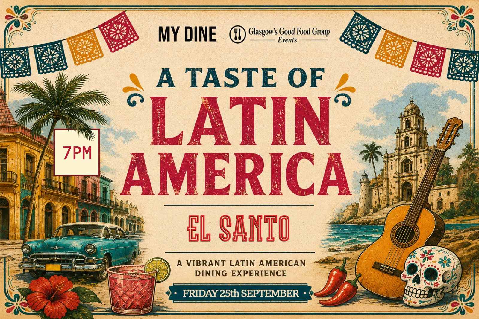 A Taste Of Latin America - Event Ticket (25th Sept)